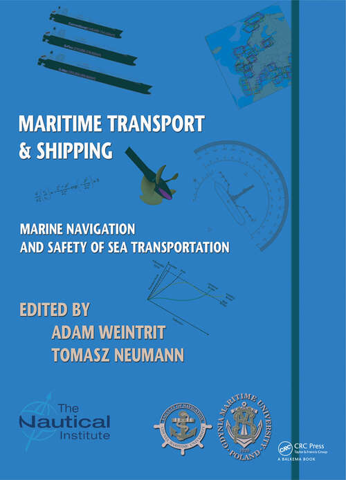 Book cover of Marine Navigation and Safety of Sea Transportation: Maritime Transport & Shipping (1)