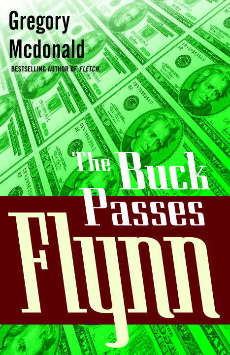 Book cover of The Buck Passes Flynn