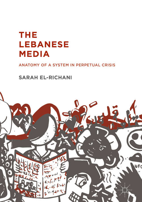 Book cover of The Lebanese Media