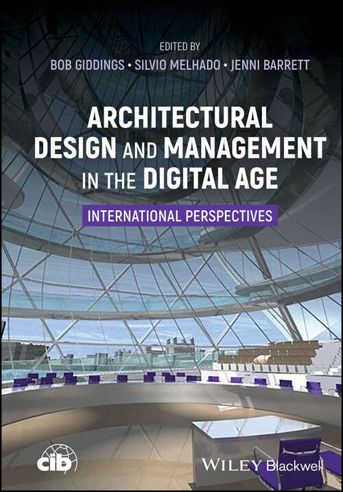 Book cover of Architectural Design and Management in the Digital Age: International Perspectives