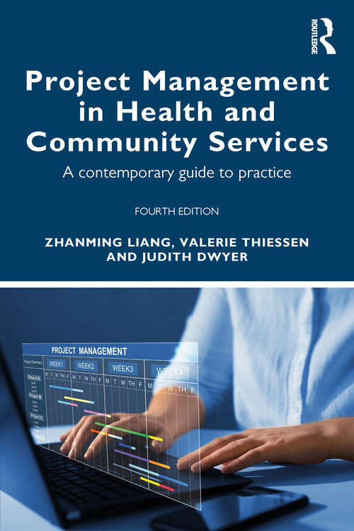 Book cover of Project Management in Health and Community Services: A contemporary guide to practice