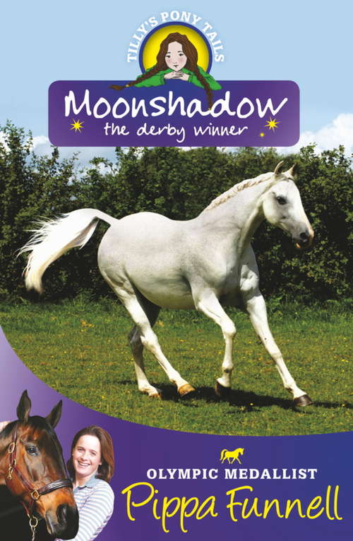 Book cover of Moonshadow the Derby Winner: Book 11