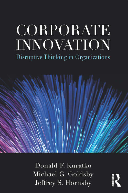Book cover of Corporate Innovation: Disruptive Thinking in Organizations