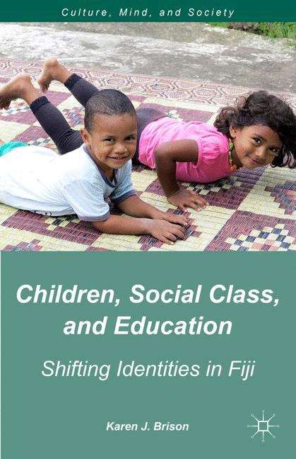 Book cover of Children, Social Class, and Education