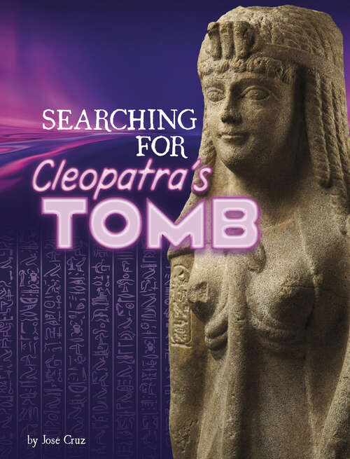 Book cover of Searching for Cleopatra’s Tomb