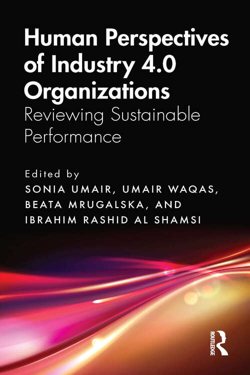 Book cover of Human Perspectives of Industry 4.0 Organizations: Reviewing Sustainable Performance