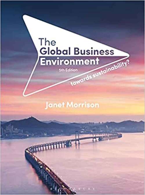 Book cover of The Global Business Environment: Towards Sustainability? (Fifth Edition)