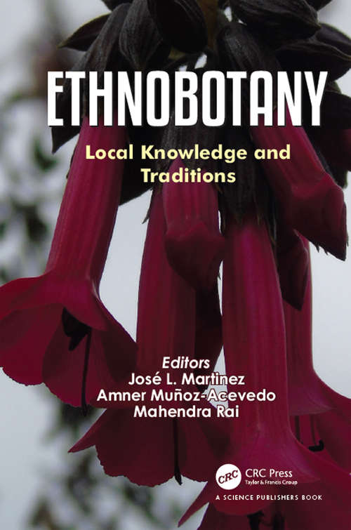 Book cover of Ethnobotany: Local Knowledge and Traditions