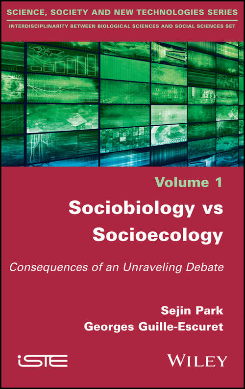 Book cover of Sociobiology vs Socioecology: Consequences of an Unraveling Debate