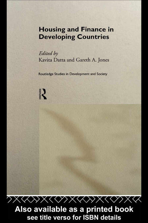 Book cover of Housing and Finance in Developing Countries (Routledge Studies in Development and Society: Vol. 7)