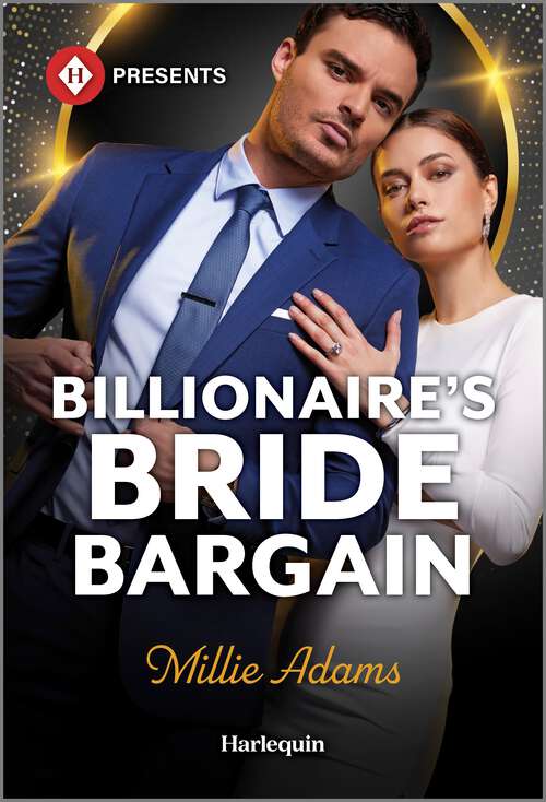 Book cover of Billionaire's Bride Bargain (Original) (Work Wives to Billionaires' Wives)