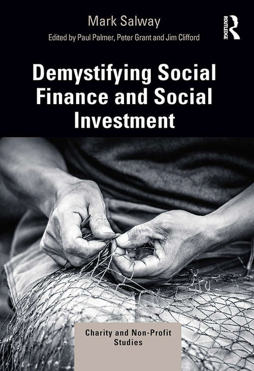 Book cover of Demystifying Social Finance and Social Investment (Charity and Non-Profit Studies)