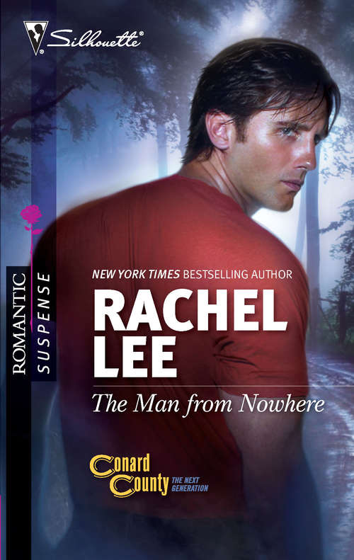 Book cover of The Man from Nowhere (Conard County #21)