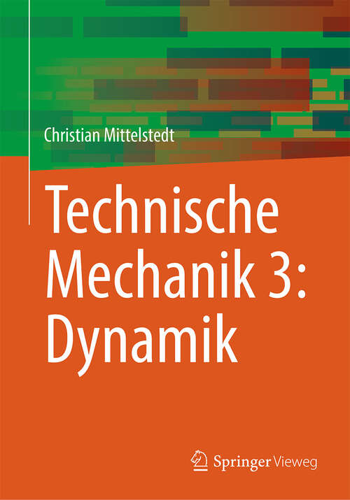 Book cover of Technische Mechanik 3: Dynamik (2024)