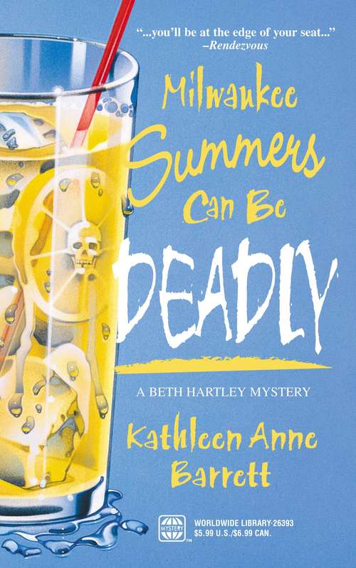 Book cover of Milwaukee Summers Can Be Deadly (A Beth Hartley Mystery #2)