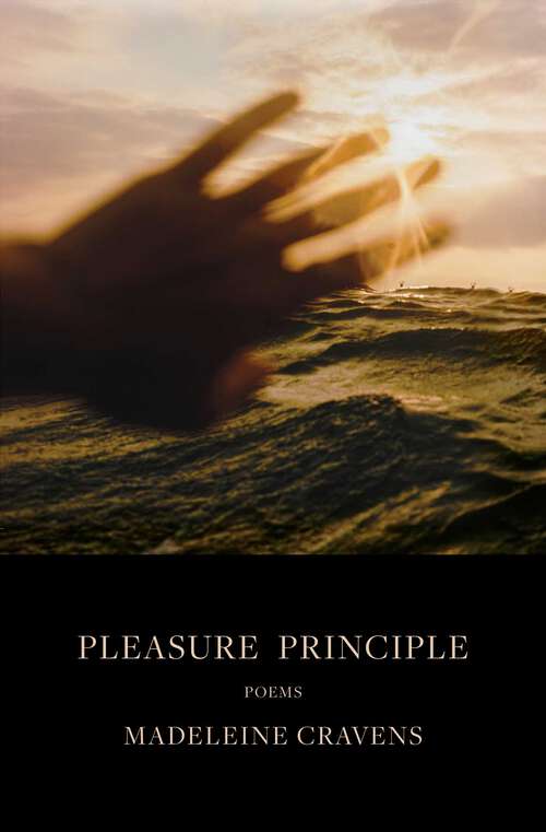 Book cover of Pleasure Principle: Poems