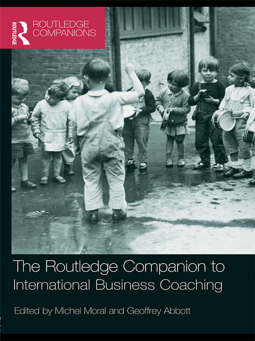 Book cover of The Routledge Companion to International Business Coaching (Routledge Companions in Business, Management and Accounting)