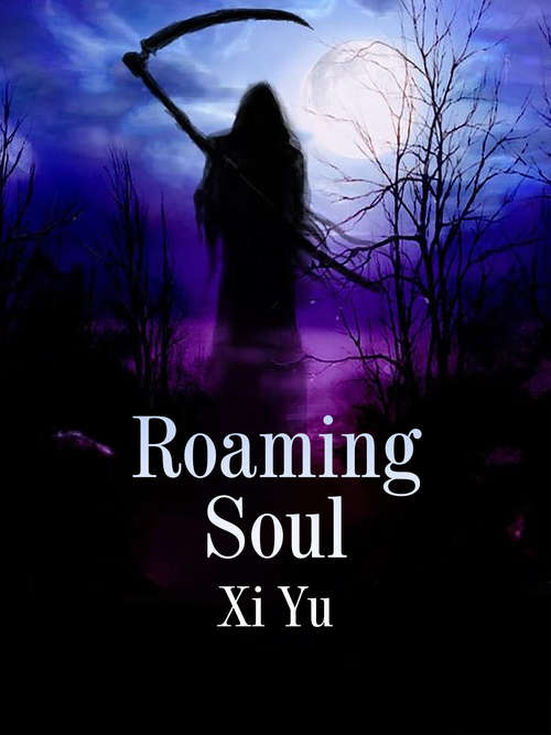 Book cover of Roaming Soul: Volume 2 (Volume 2 #2)