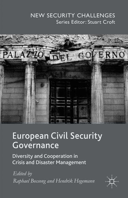 Book cover of European Civil Security Governance