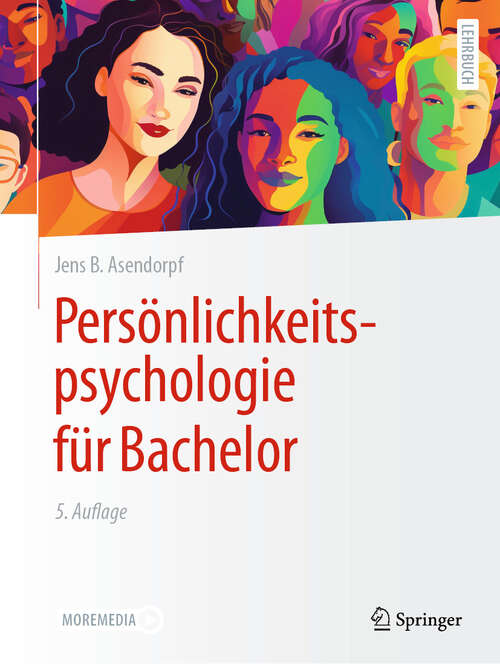 Book cover of Persönlichkeitspsychologie für Bachelor (5. Auflage 2024)