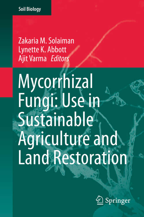 Book cover of Mycorrhizal Fungi: Use in Sustainable Agriculture and Land Restoration