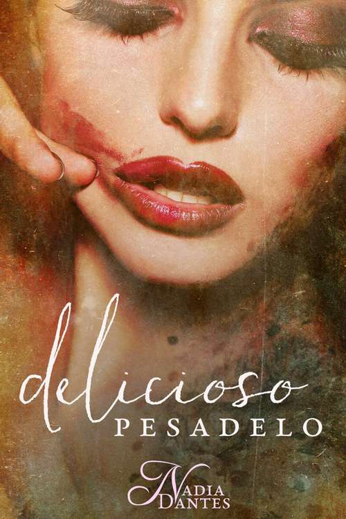 Book cover of Delicioso Pesadelo (Inferno Moderno #2)