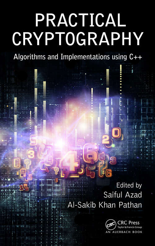 Book cover of Practical Cryptography: Algorithms and Implementations Using C++