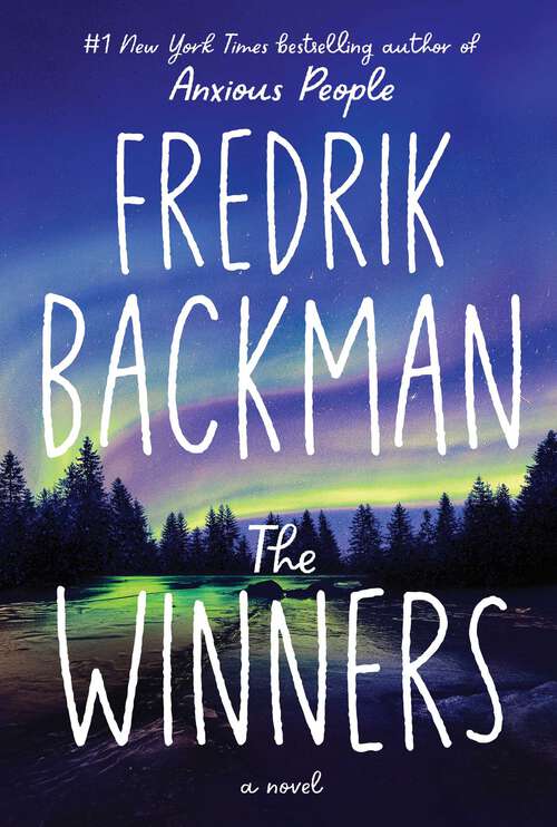 Book cover of The Winners: A Novel (Canadian Edition) (Beartown Ser.)