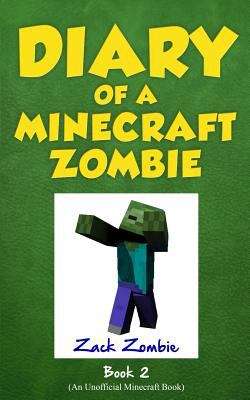 Book cover of Bullies and Buddies (Diary of a Minecraft Zombie #2)