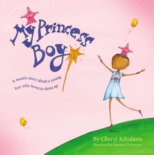 Book cover of My Princess Boy