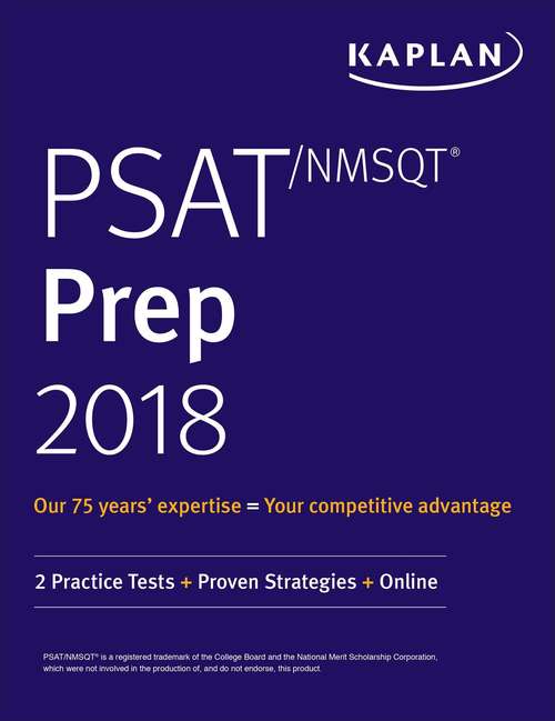 Book cover of PSAT/NMSQT Prep 2018: 2 Practice Tests + Proven Strategies + Online