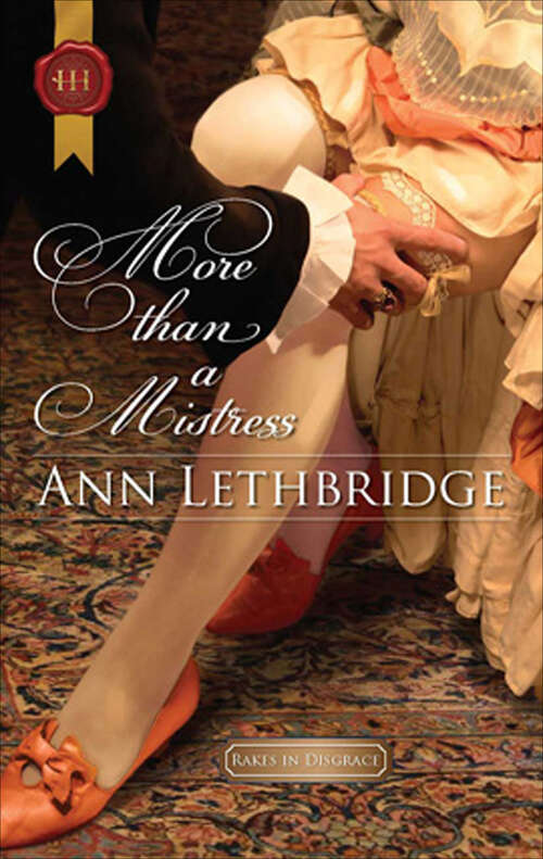 Book cover of More Than a Mistress (Rakes in Disgrace #2)