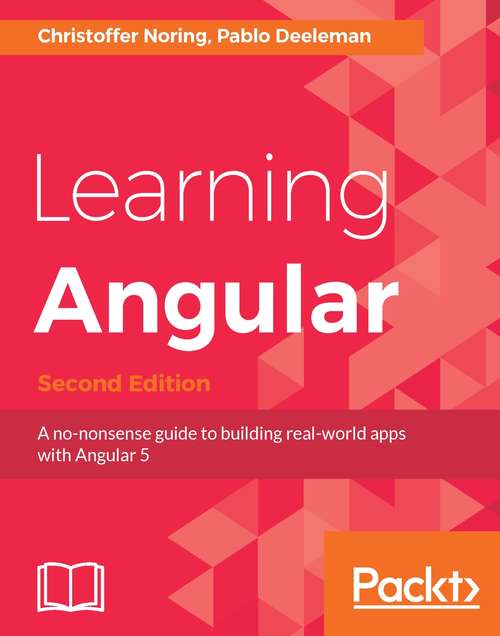 Book cover of Learning Angular - Second Edition