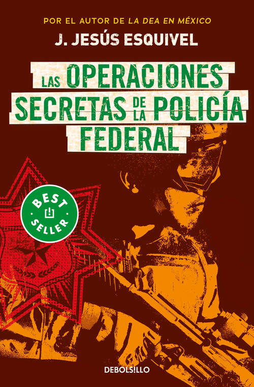 Book cover of Las operaciones secretas de la policía federal