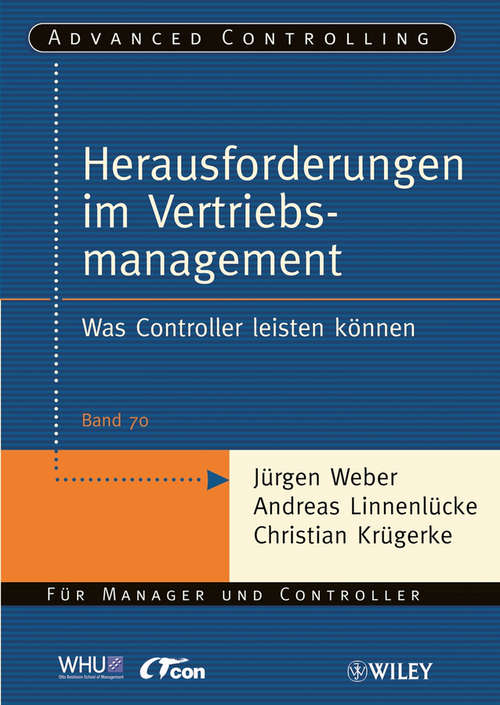 Book cover of Herausforderungen im Vertriebsmanagement: Was Controller leisten können (Advanced Controlling)
