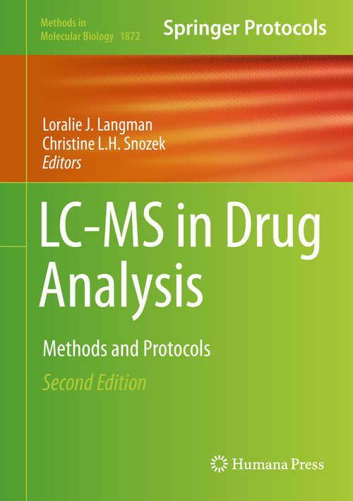 Book cover of LC-MS in Drug Analysis: Methods And Protocols (Methods in Molecular Biology #902)