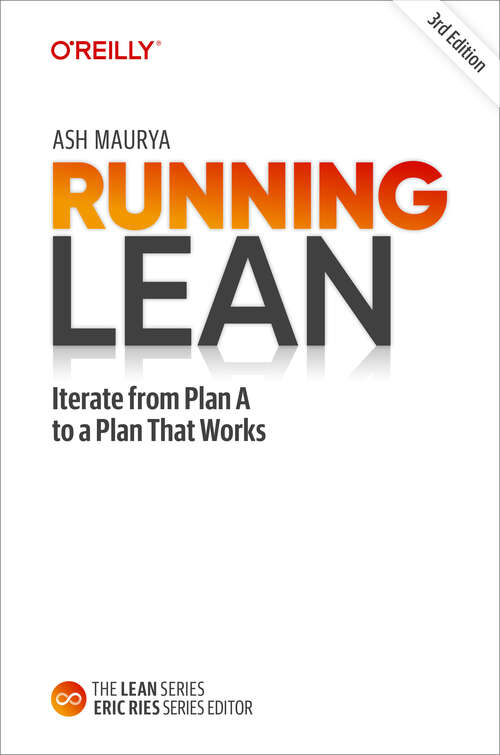 Book cover of Running Lean: Iterate from Plan A to a Plan That Works (3)