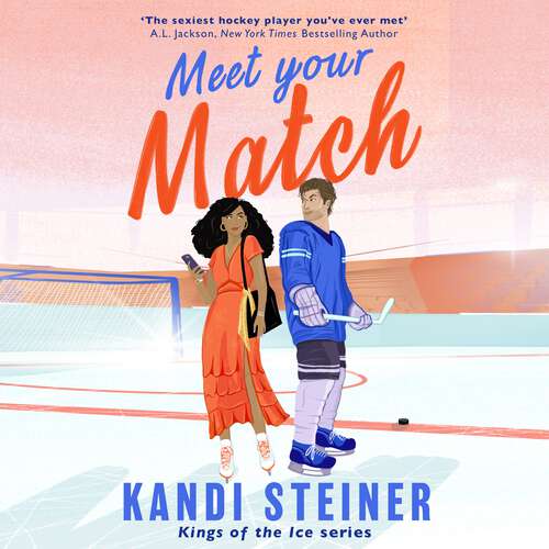 Book cover of Meet Your Match (Kings of the Ice)