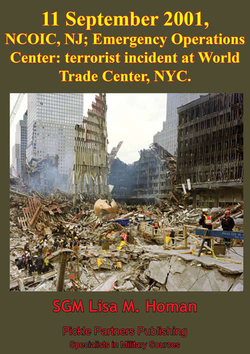 Book cover of 11 September 2001, NCOIC, NJ; Emergency Operations Center: Terrorist Incident At World Trade Center, NYC