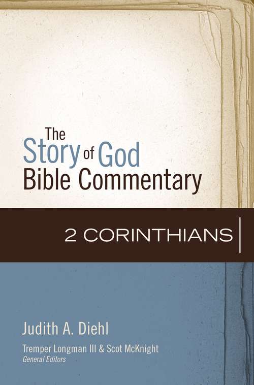Book cover of 2 Corinthians (The Story of God Bible Commentary)