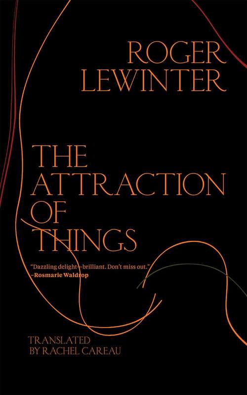 Book cover of The Attraction of Things