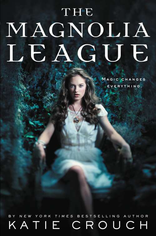 Book cover of The Magnolia League (The Magnolia League #1)