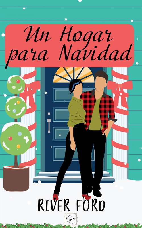 Book cover of Un hogar para Navidad