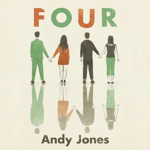 Book cover of Four: A thought-provoking, controversial and immediately gripping story with a messy moral dilemma at its heart