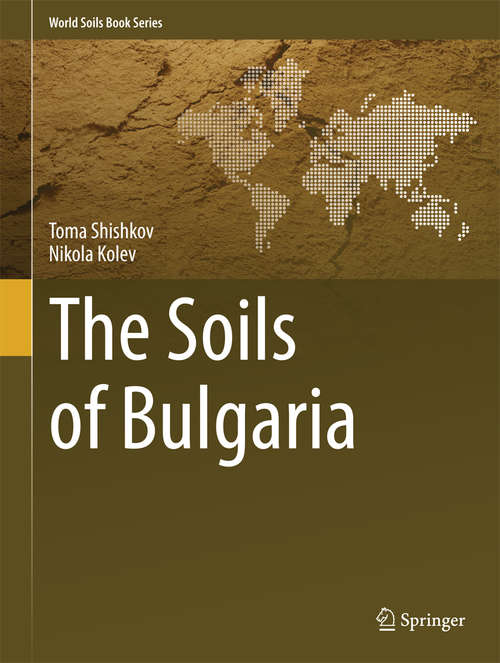 Book cover of The Soils of Bulgaria