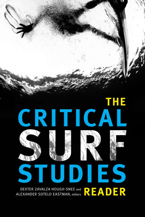 Book cover of The Critical Surf Studies Reader