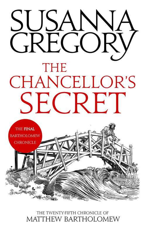 Book cover of The Chancellor's Secret: The Twenty-Fifth Chronicle of Matthew Bartholomew