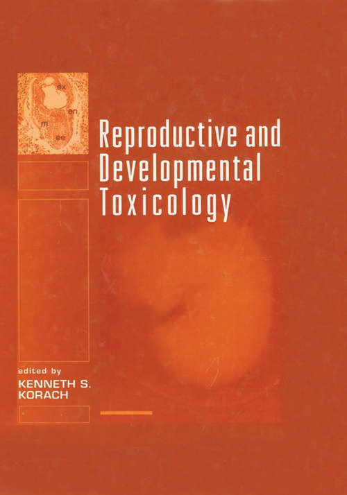 Book cover of Reproductive and Developmental Toxicology (1)