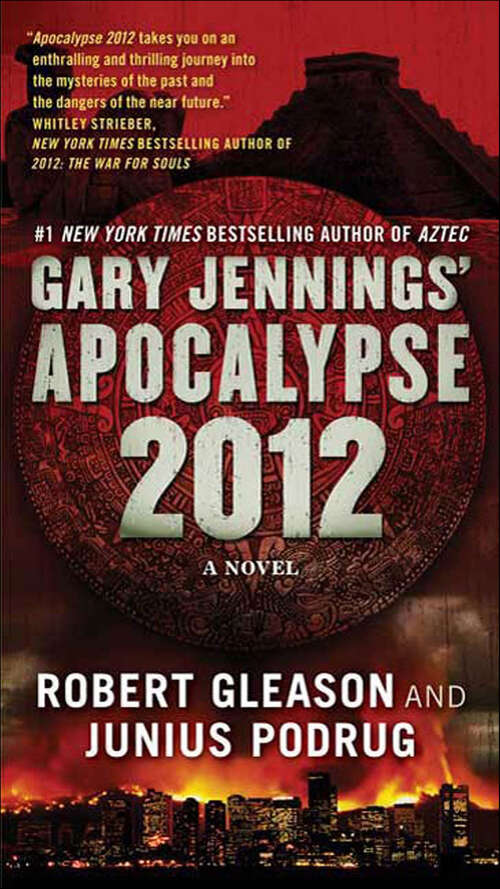 Book cover of Apocalypse 2012: A Novel (Aztec)