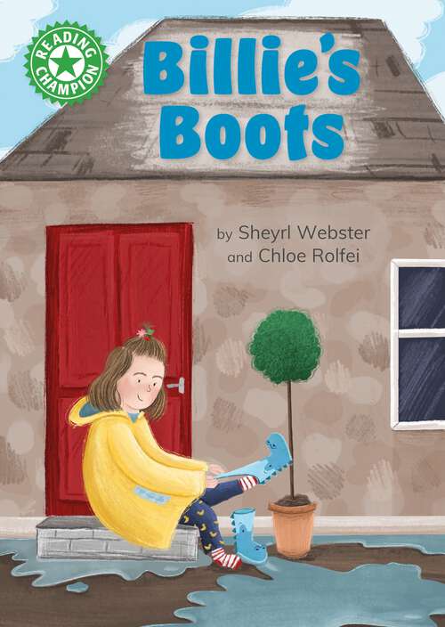 Book cover of Billie's Boots: Independent Reading Green 5 (Reading Champion #515)